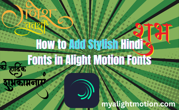 Alight Motion Fonts