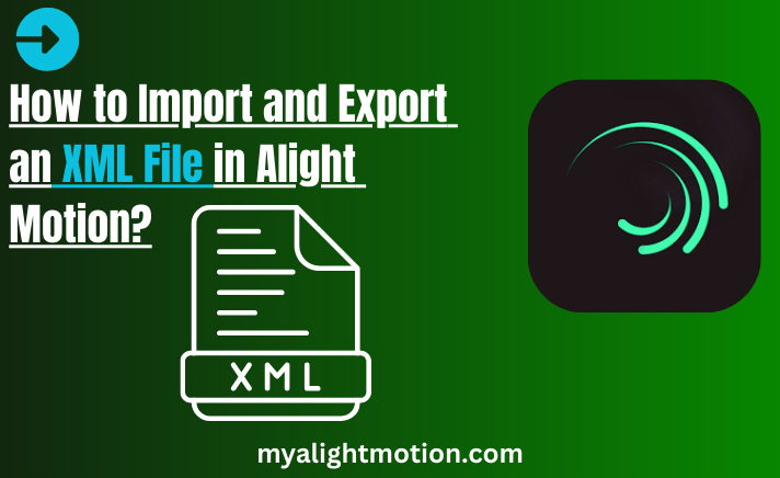Xml File For Alight Motion